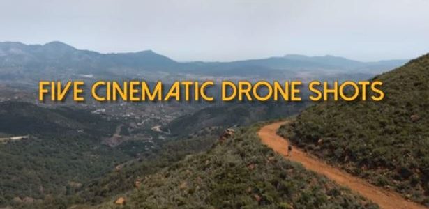 5 Cinematic Drone Shots [VIDEO]