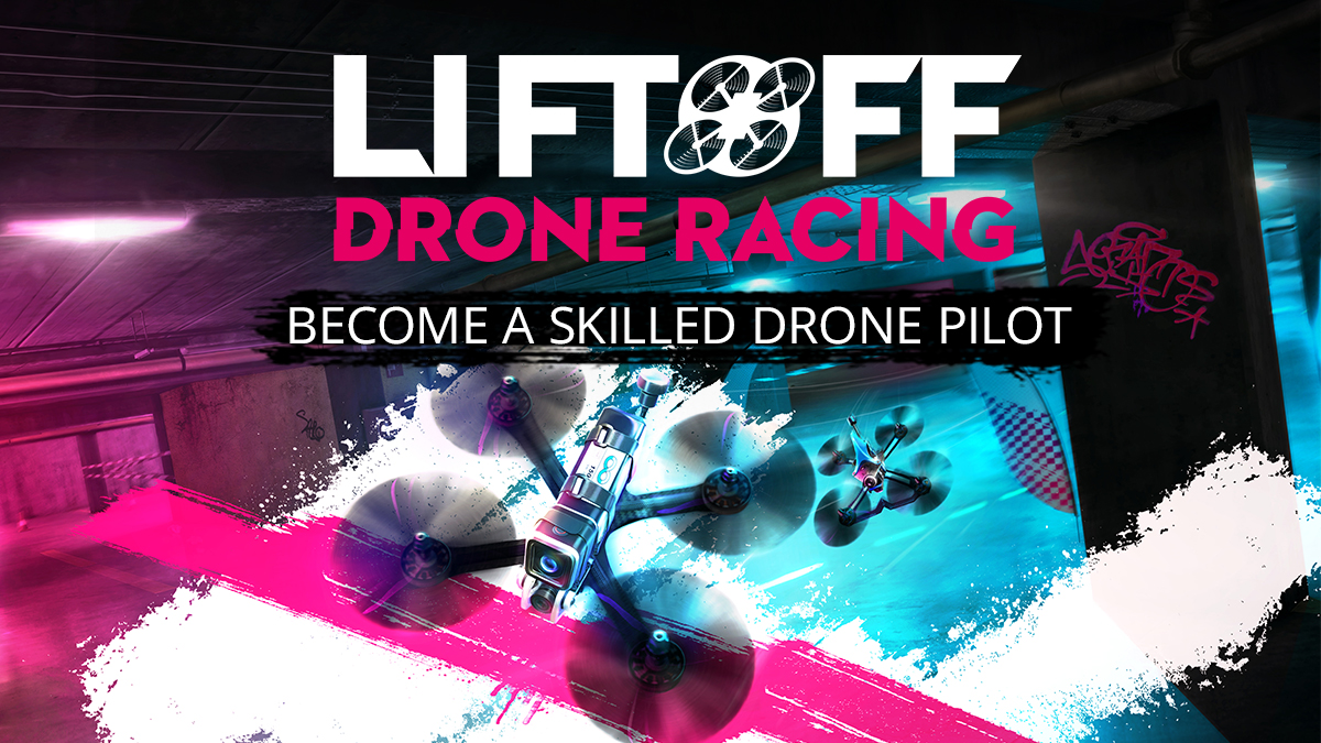 liftoff simulator drones